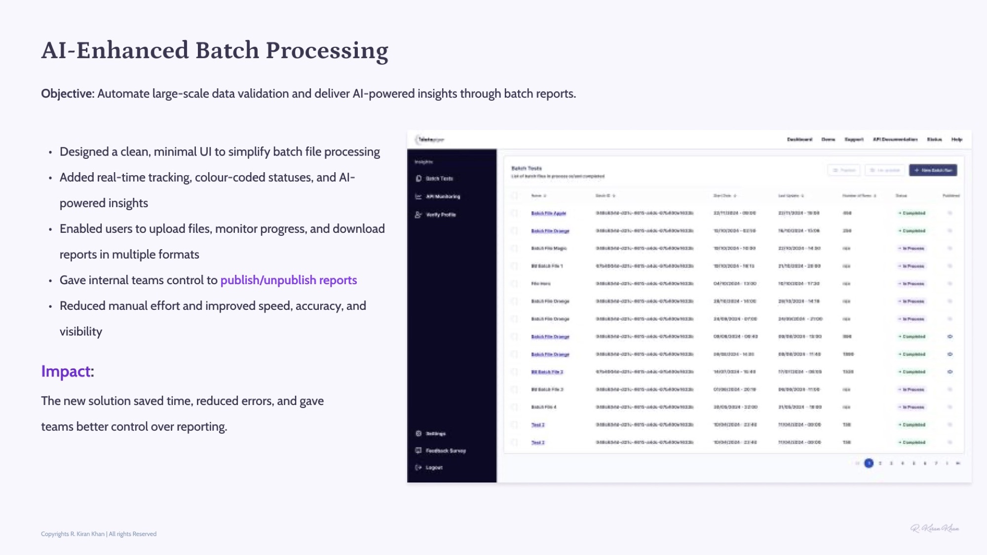 AI-Enhanced Batch Processing UI — file upload, progress tracking, status pills, downloadable reports.